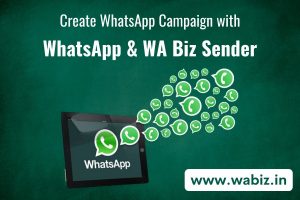 Create WhatsApp Campaign in 10 Easy Steps